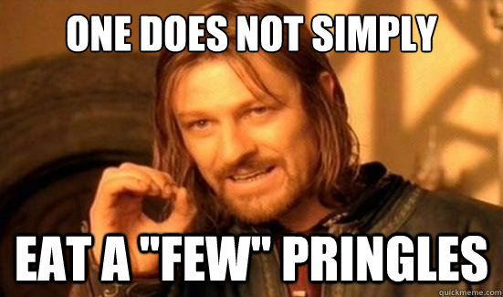 One Does Not Simply eat a 