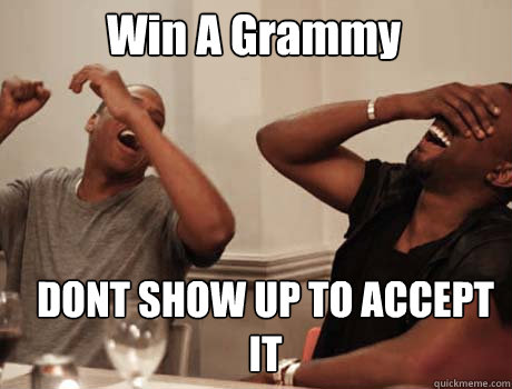 Win A Grammy DONT SHOW UP TO ACCEPT IT  Jay-Z and Kanye West laughing