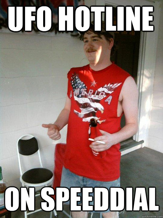 UFO HOTLINE ON SPEEDDIAL  Redneck Randal
