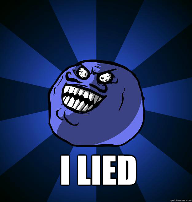I LIED - I LIED  Misc