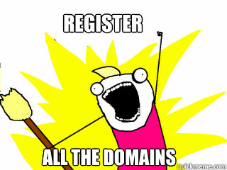 REGISTER all the domains - REGISTER all the domains  All The Things