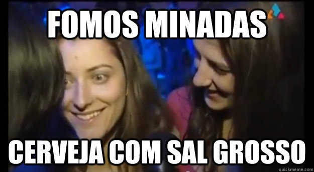 Fomos minadas Cerveja com sal grosso  