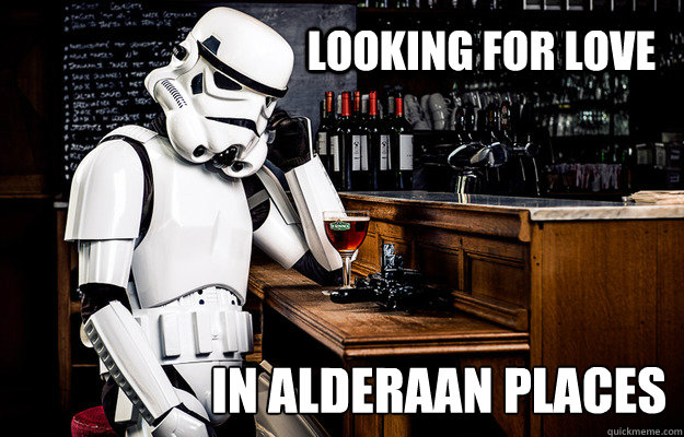 Looking for love in alderaan places  