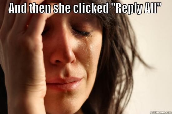 AND THEN SHE CLICKED 