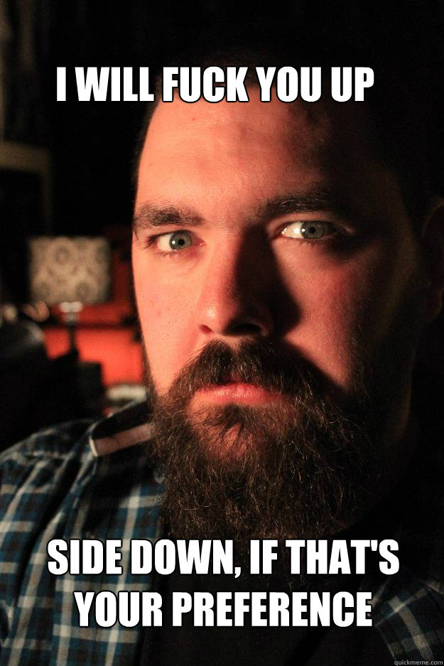I WILL FUCK YOU UP SIDE DOWN, IF THAT'S YOUR PREFERENCE  Dating Site Murderer