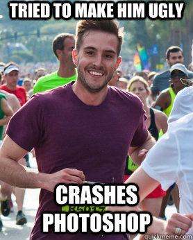 tried to make him ugly crashes photoshop  Ridiculously photogenic guy