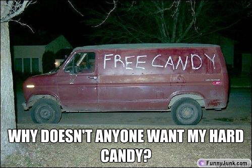  Why doesn't anyone want my hard candy?  Rape Van