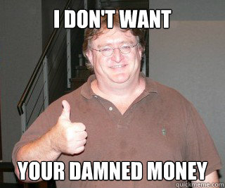 I don't want your damned money - I don't want your damned money  Misc