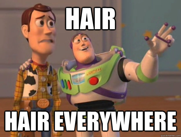 hair hair everywhere  Buzz Lightyear