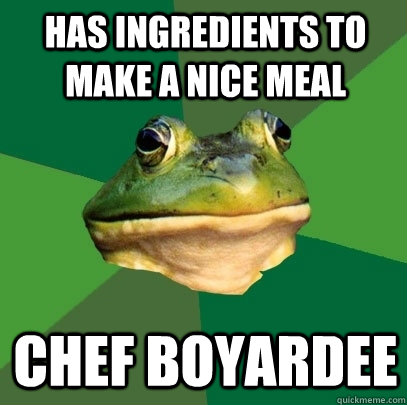 Has ingredients to make a nice meal Chef Boyardee - Has ingredients to make a nice meal Chef Boyardee  Foul Bachelor Frog