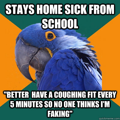 Stays home sick from school 