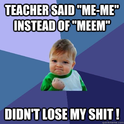 Teacher said 