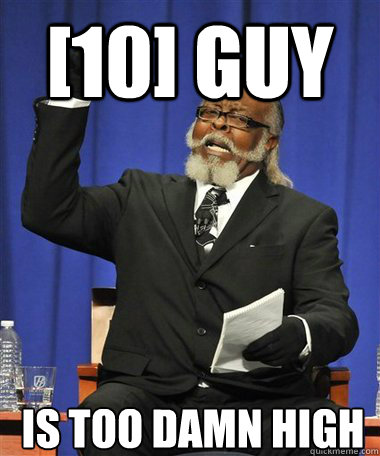 [10] GUY Is too damn high  Rent Is Too Damn High Guy