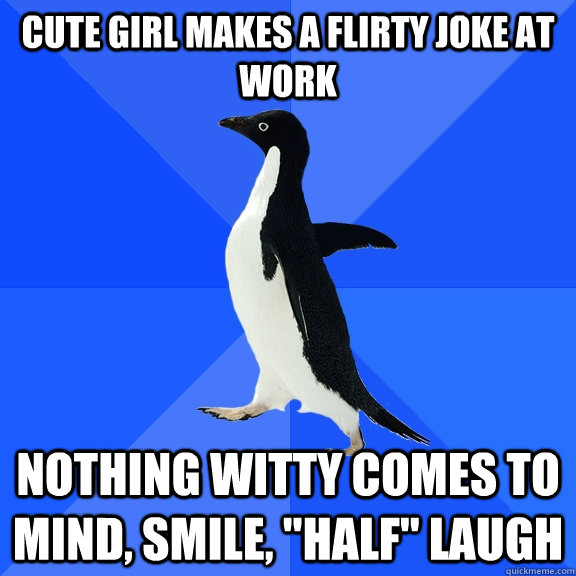 Cute girl makes a flirty joke at work Nothing witty comes to mind, smile, 