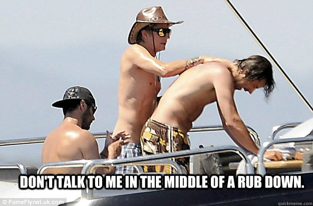 Don't talk to me in the middle of a rub down. - Don't talk to me in the middle of a rub down.  Raikkonen meme