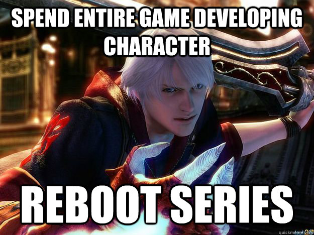 Spend entire game developing character Reboot Series - Spend entire game developing character Reboot Series  Misc