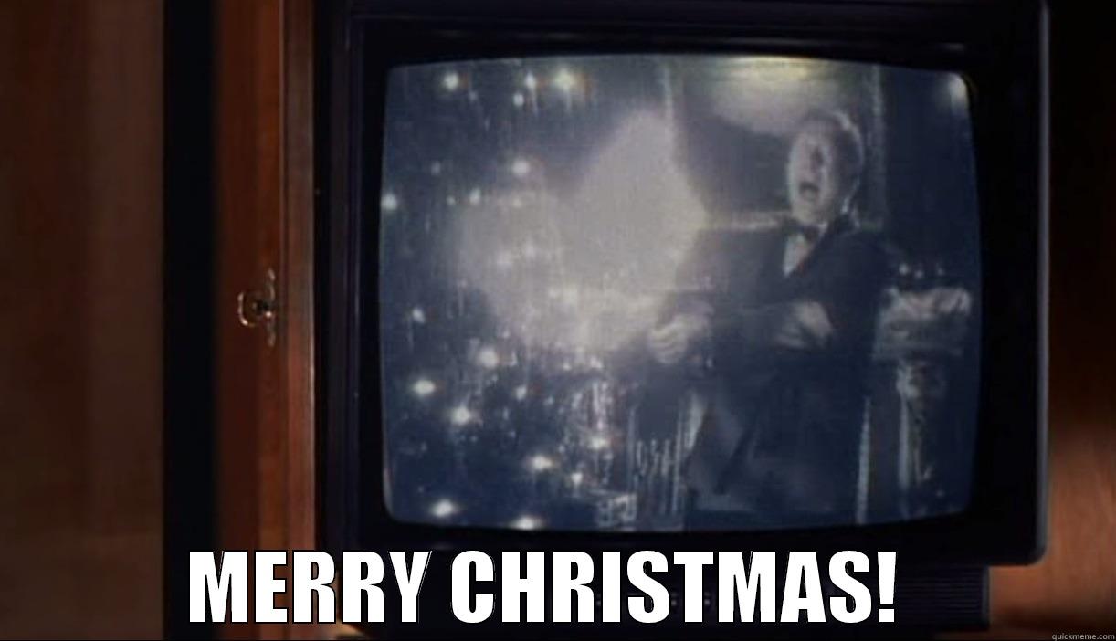  MERRY CHRISTMAS!  Misc