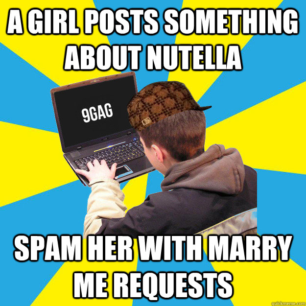 A girl posts something about nutella spam her with marry me requests  9fag