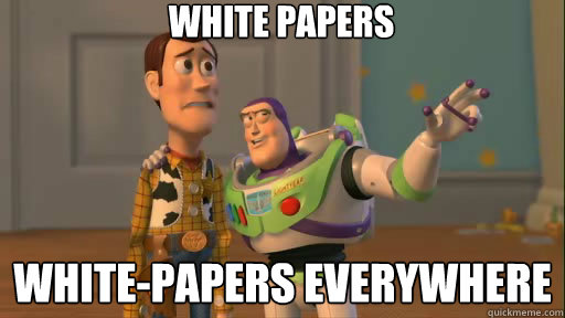 White Papers White-Papers Everywhere  Everywhere