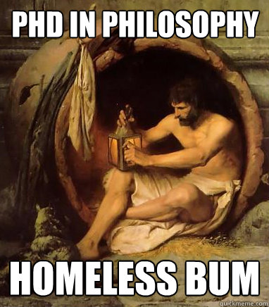 PhD in philosophy homeless bum  