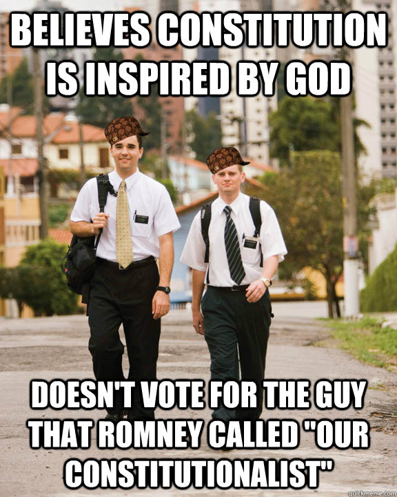 believes constitution is inspired by god doesn't vote for the guy that Romney called 