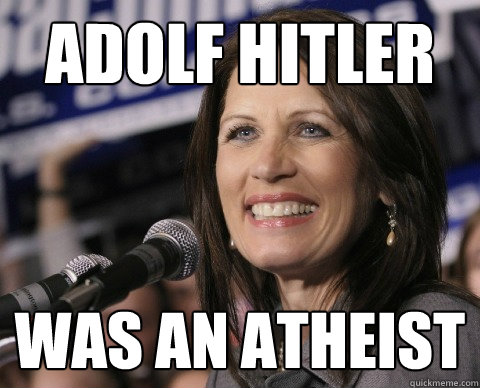 Adolf Hitler Was an atheist  Bad Memory Michelle