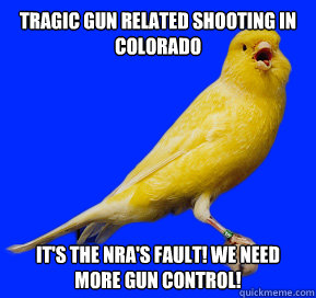 tragic gun related shooting in colorado it s the nra s fault we