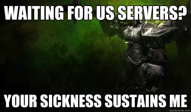 Waiting for US Servers? Your Sickness Sustains Me  Mordekaiser