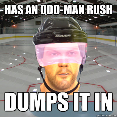 HAS AN ODD-MAN RUSH DUMPS IT IN  Scumbag EASHL Playah