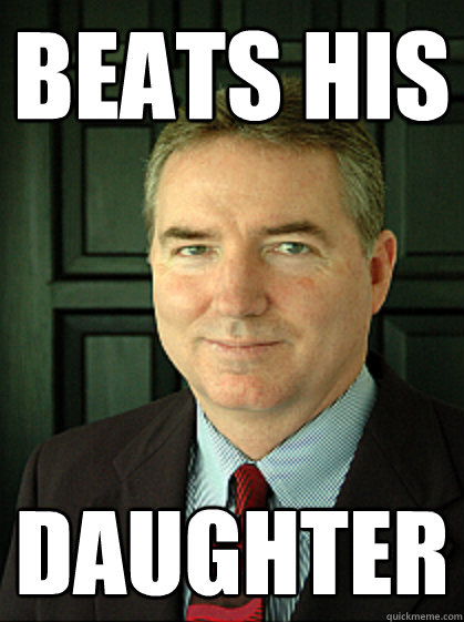 Beats his  daughter  