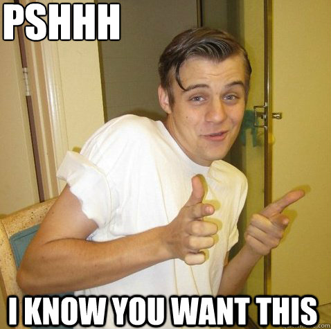 Pshhh i know you want this  Greaser corey