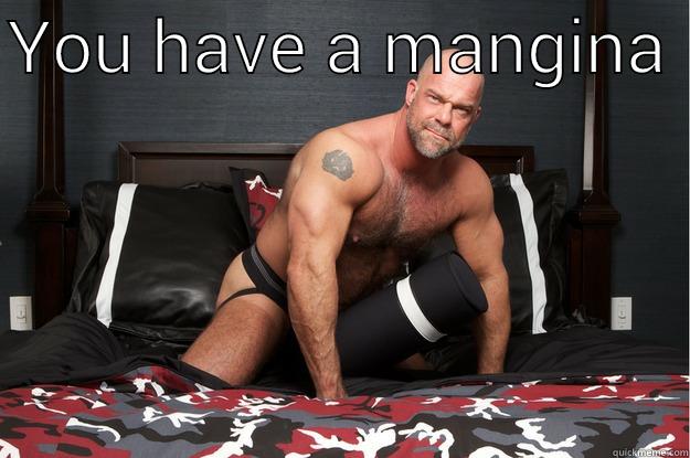 YOU HAVE A MANGINA   Gorilla Man