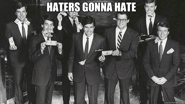 Haters gonna hate     - Haters gonna hate      Misc