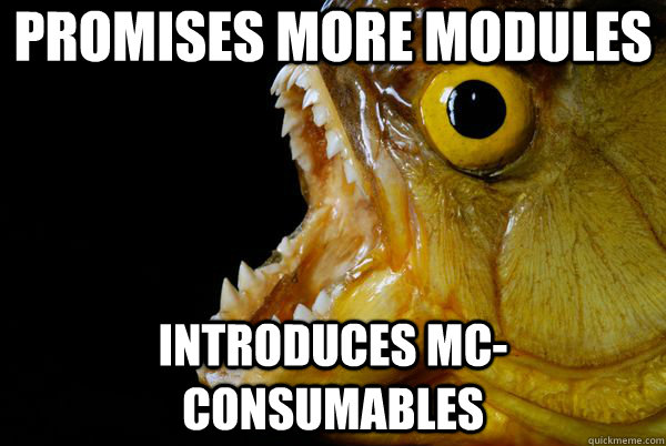 PROMISES MORE MODULES INTRODUCES MC-CONSUMABLES - PROMISES MORE MODULES INTRODUCES MC-CONSUMABLES  The Promising Piranha