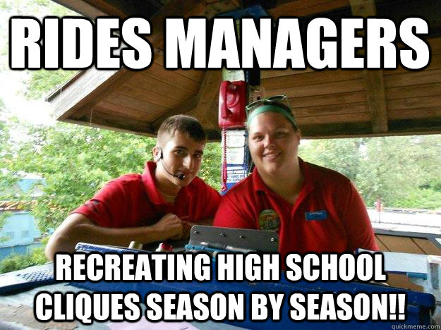 RIDES MANAGERS RECREATING HIGH SCHOOL CLIQUES SEASON BY SEASON!!  Cedar Point Ride Operator