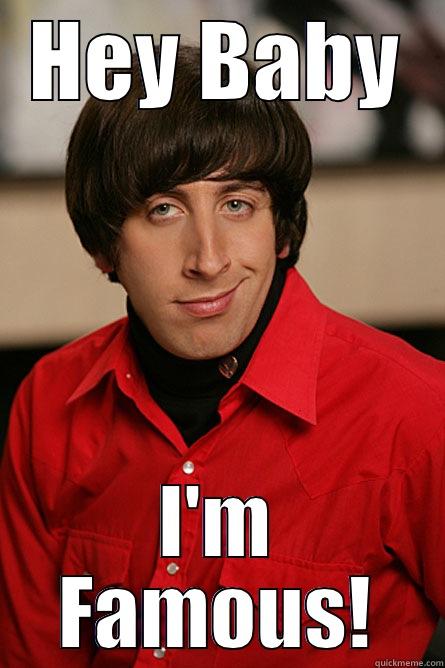 HEY BABY I'M FAMOUS! Pickup Line Scientist