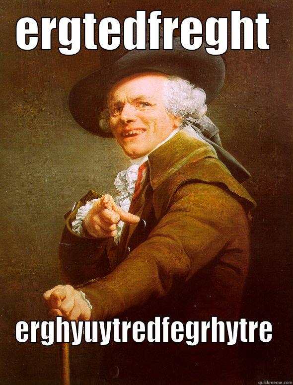 ERGTEDFREGHT ERGHYUYTREDFEGRHYTRE Joseph Ducreux