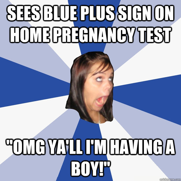 Sees blue plus sign on home pregnancy test 