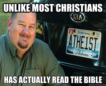 Unlike Most Christians Has actually read the Bible  American Atheist