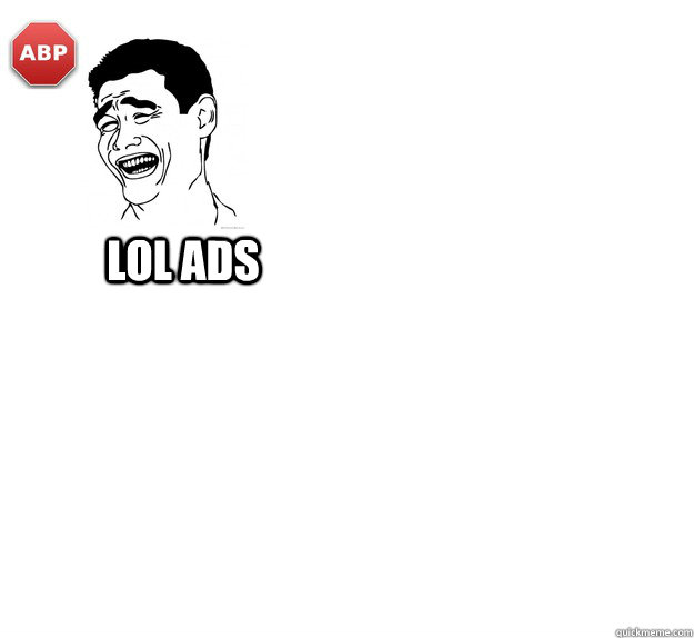 LOL ADS - Misc - quickmeme
