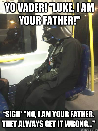 yo vader! 