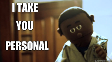 I TAKE YOU PERSONAL - I TAKE YOU PERSONAL  peanut live 215