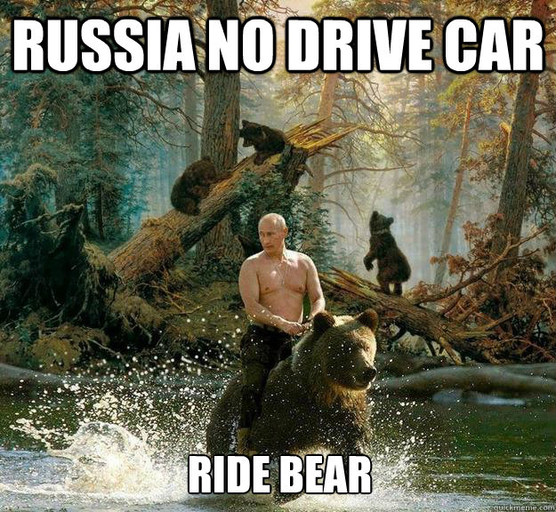 Russia no drive car Ride bear  