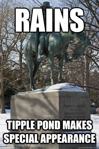 rains tipple pond makes special appearance  Drew University Meme