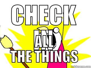 CHECK IN ALL THE THINGS All The Things