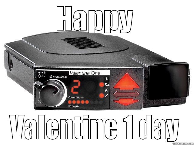 HAPPY VALENTINE 1 DAY Misc