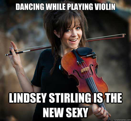 Dancing while playing violin Lindsey Stirling is the new sexy  Lindsey Stirling