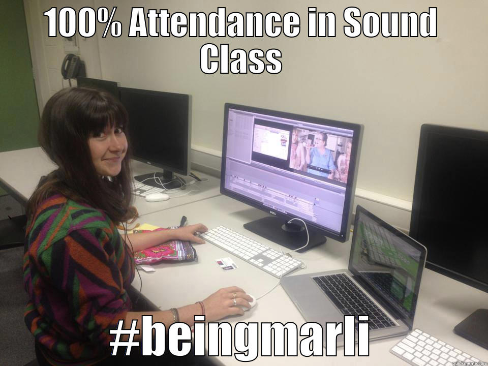 100% ATTENDANCE IN SOUND CLASS #BEINGMARLI Misc
