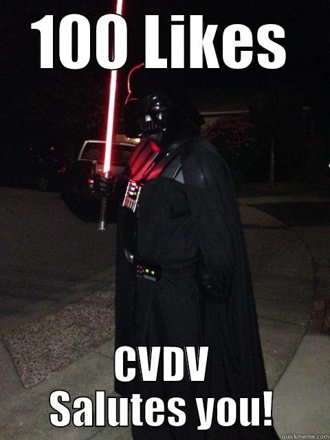 100 LIKES CVDV SALUTES YOU! Success Kid