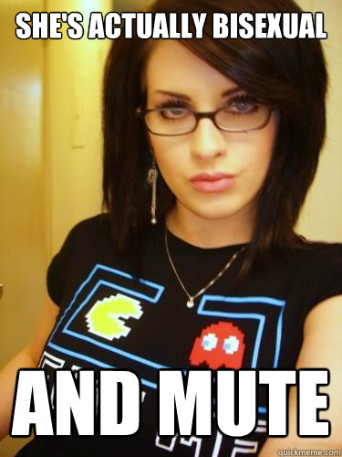 she's actually bisexual and mute   Cool Chick Carol